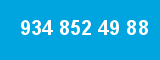 934 852 49 88